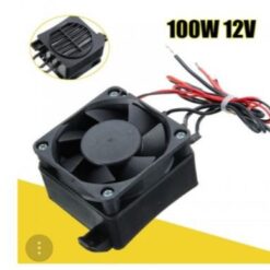 Fan 12V with 100W heater